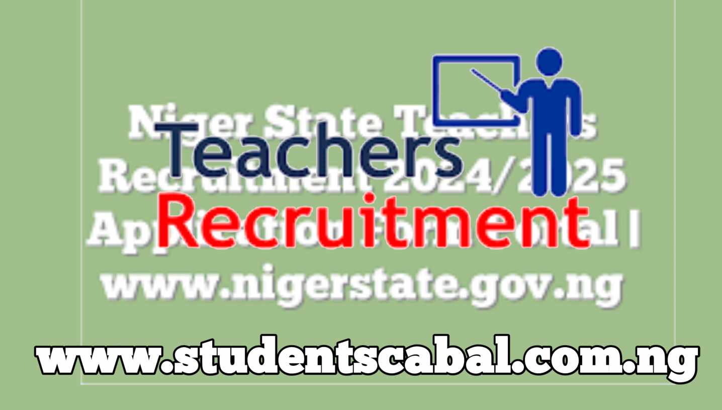 Niger State Teachers Recruitment Portal | Niger State Teachers Recruitment Form