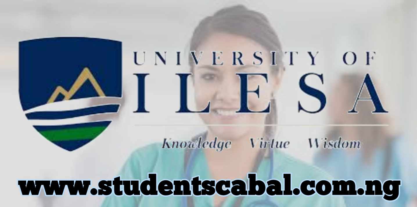 University of Ilesa Requirements to study Nursing | Unilesa Requirements for nursing