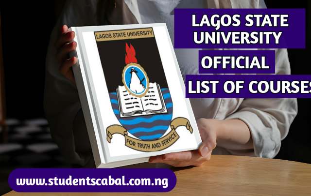 Lagos State University List Of Courses | Lagos State University Admission Requirements