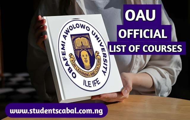 OAU Official List Of Courses and Admissions Requirements | Obafemi Awolowo University List of courses