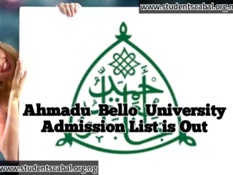 Ahmadu Bello University Admission List