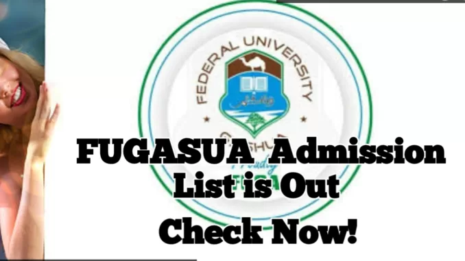 FUGASUA Admission List