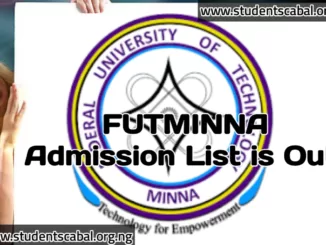 FUTMINNA Admission List