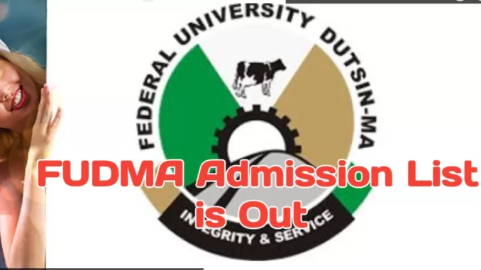 FUDMA Admission List