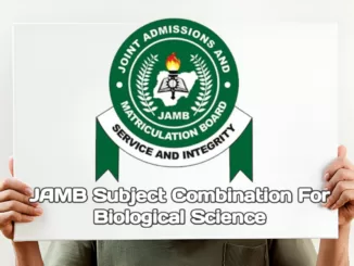 JAMB Subject Combination for Biological Science