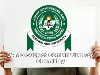 JAMB Subject Combination for Chemistry