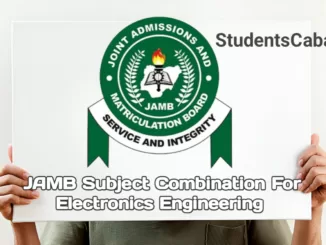 JAMB Subject Combination For Electronics Engineering