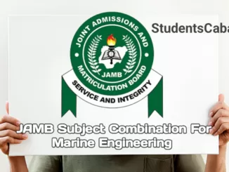 JAMB Subject Combination For Marine Engineering