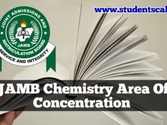 JAMB Chemistry Area Of Concentration